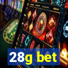 28g bet